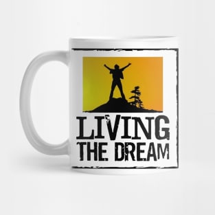 Living The Dream Mug